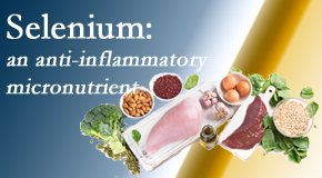 Paulette Hugulet, DC, LLC shares information on the micronutrient, selenium, and the detrimental effects of its deficiency like inflammation.