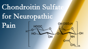 Paulette Hugulet, DC, LLC sees chondroitin sulfate to be an effective addition to the relieving care of sciatic nerve related neuropathic pain.
