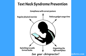 Dr. Paulette Hugulet, DC, LLC shares a prevention plan for text neck syndrome: better posture, frequent breaks, manipulation.