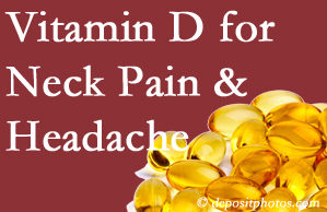 La Grande neck pain and headache may benefit from vitamin D deficiency adjustment.